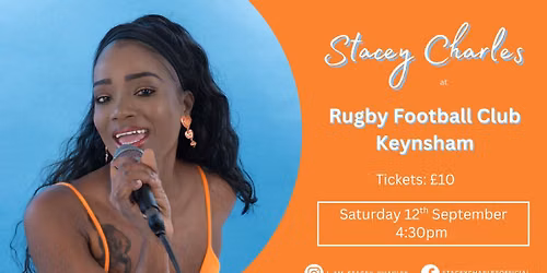 Stacey Charles live at Keynsham Rugby Football Club (Keynsham) - Saturday 12th September 4:30pm