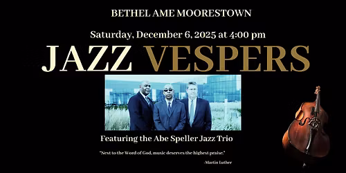 A Joyful Noise - Jazz Vespers at Bethel
