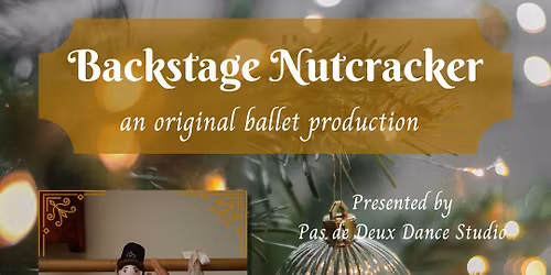 Backstage Nutcracker