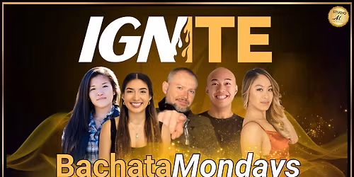 Bachata Ignite Mondays