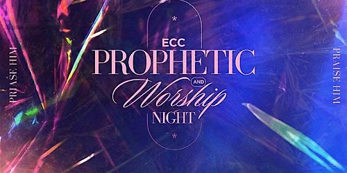 Prophetic & Worship Night