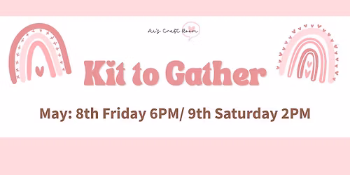 May Kit To-Gather