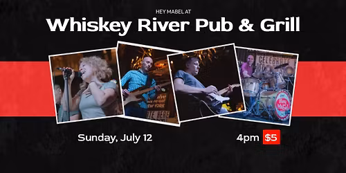 Hey Mabel at Whiskey River