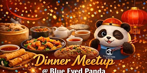 \u3010MANCHESTER\u3011 \u201cPanda\u201d Dinner Meetup \u2014 Eat, Chat, Enjoy!