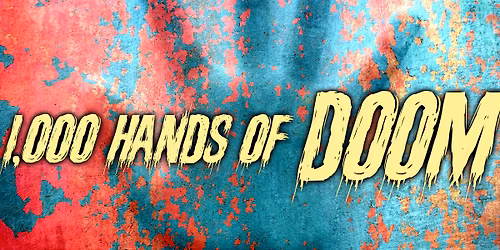 1,000 HANDS OF DOOM @ Moshmellow: Mongoose, Stonewielder, Wraith Hammer & Ars Arcanum