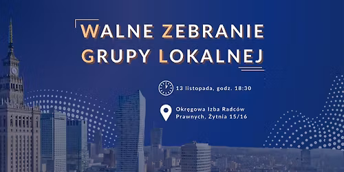 Jesienne Walne Zebranie Grupy Lokalnej ELSA Warszawa