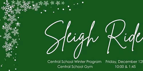 Sleigh Ride! Central Winter Performance