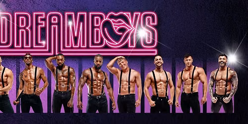 Dreamboys 2027 - Kings Lynn