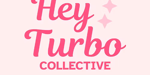 Pop up vendor - Hey Turbo Collective