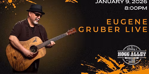 Eugene Gruber Live at Stolley's Hogg Alley