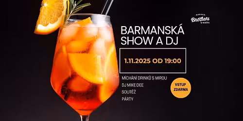 BARMANSK\u00c1 SHOW A DJ