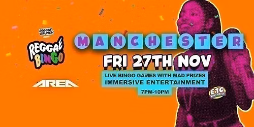 Reggae Bingo - Manchester - Fri 27th Nov