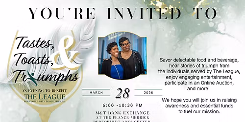 Tastes, Toasts, & Triumphs!