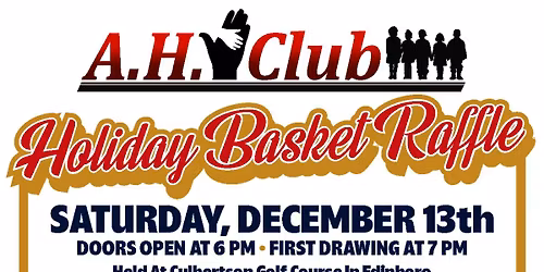 The A.H. Club of Edinboro Holiday Basket Raffle