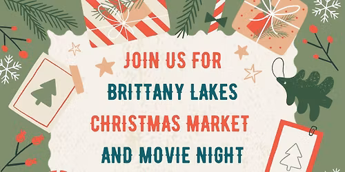 Brittany Lakes Christmas Market and Movie Night