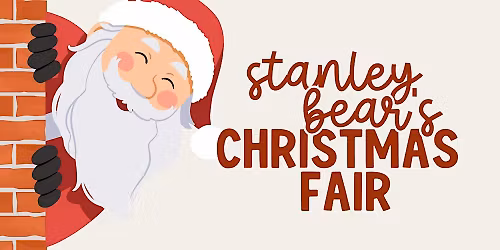 Meet & Greet: Santa at Stanley Bear's Christmas Fair