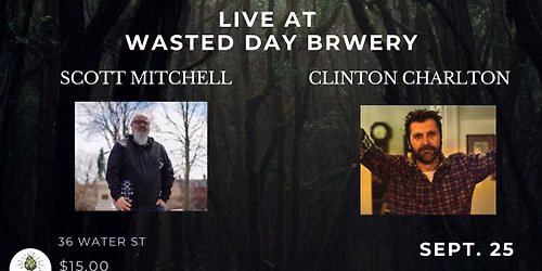 Scott Mitchell & Clinton Charlton Live At Wasted Day