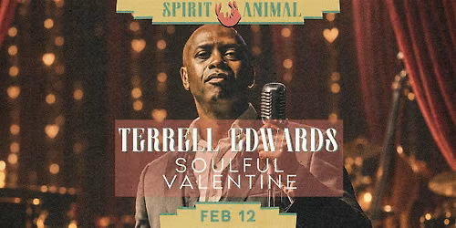 Terrell Edward's Soulful Valentine (2 Drinks Included)