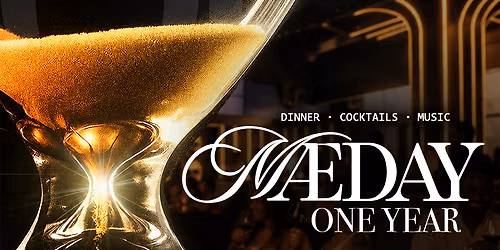 Maeday One Year: The Dinner Party Celebration