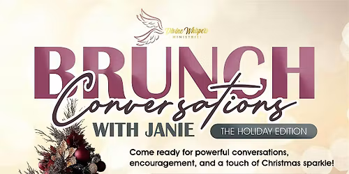 Brunch Conversations with Janie: The Holiday Edition