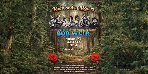 Felton Music Hall presents... Bob Weir Tribute