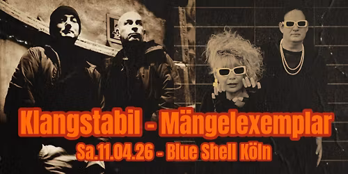 KLANGSTABIL + MNGLXMPLR @ Blue Shell K\u00f6ln!