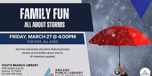 Family Fun: Storms (South Branch)