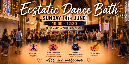 Ecstatic Dance Bath - with Special Guests Inwa & DG Solaris