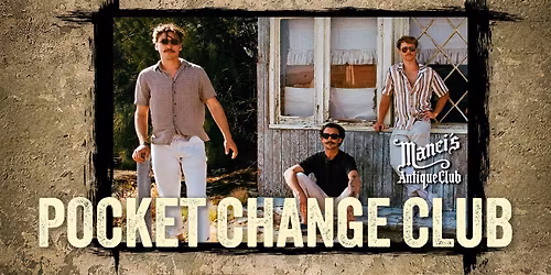 Pocket Change LIVE at Manci's Antique Club