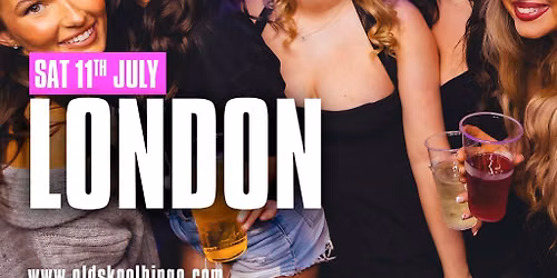 Old Skool Bingo Saturday 11th July London