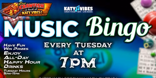 \ud83c\udfb6 Music Bingo Tuesdays at Katy Vibes! \ud83c\udfb6