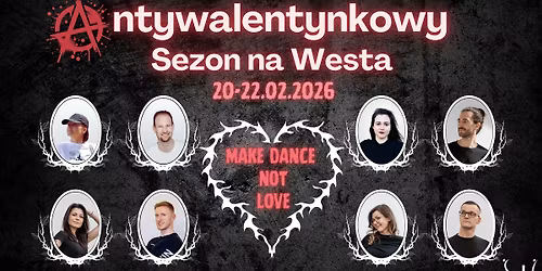 Antywalentynkowy Sezon na Westa