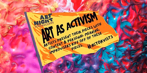 Art Night: Art as Activism #Actorvists