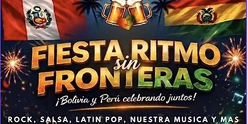 FIESTA BOLIVIANA-PERUANA: Ritmo sin Fronteras