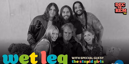 [SOLD OUT] 94\/7fm "A December to Remember" hosts Wet Leg with special guests The Stupid Girls