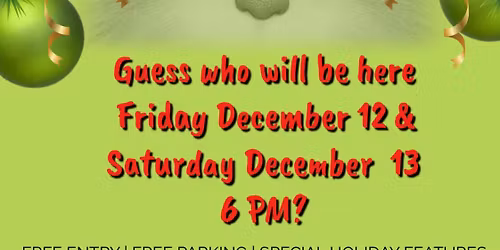 Dinner with the Grinch!