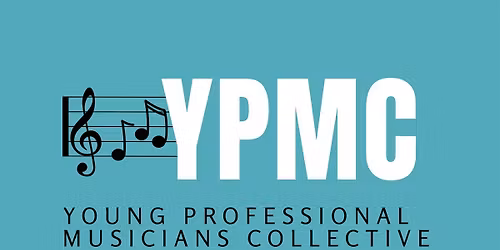 In Concert: Young Professional Musicians Collective