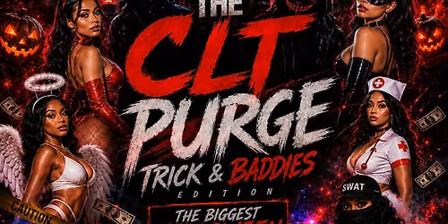 FRIDAY OCT 30TH TRICKS AND BADDIES TEXT 704-674-2207 FOR TABLES