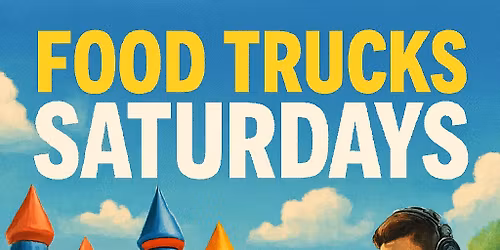 Food Trucks Saturdays at Amelia Earhart Park