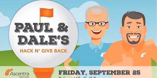 Paul & Dale's Hack N' Give Back