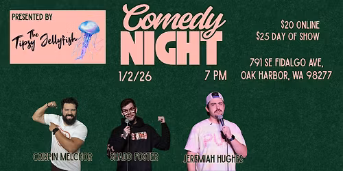 Comedy At The Tipsy Jellyfish