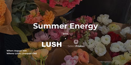 Select Pilates X LUSH: Summer Energy