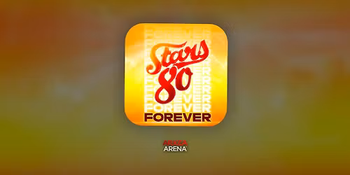 Stars 80 - Forever - 13 Mars 2026