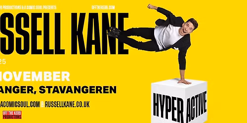 RUSSEL KANE - HYPERACTIVE! Til Stavangeren! 26. nov