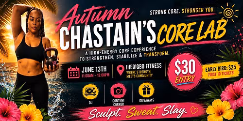 Autumn Chastain\u2019s Core Lab