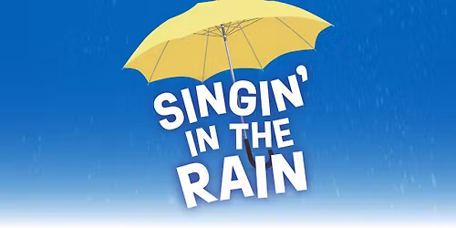 AUDITIONS! SINGIN\u2019 IN THE RAIN 