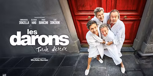 LES DARONS - TOTALE D\u00c9TENTE - COM\u00c9DIE DE TOURS - TOURS (37)