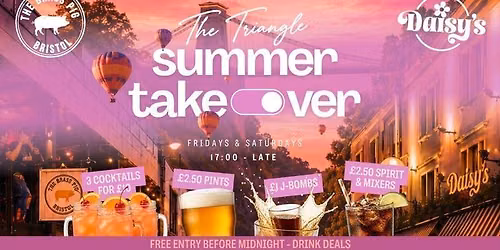 The Triangle Summer Takeover - 15.08.26