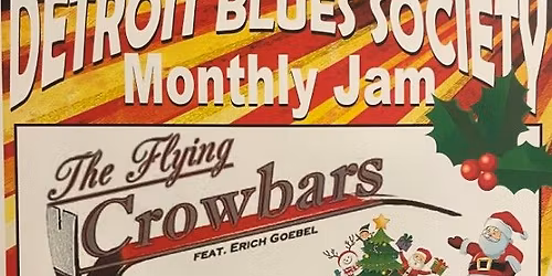 Detroit Blues Society Open Jam with Erich Goebel