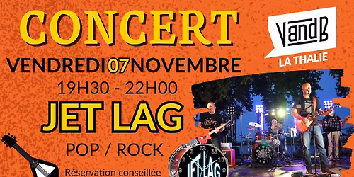 \ud83c\udfb8 CONCERT ROCK JET LAG \ud83c\udfb8